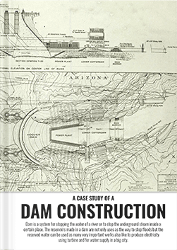 A Case Study Of A Dam Construction